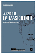 Crise de la masculinité (La)